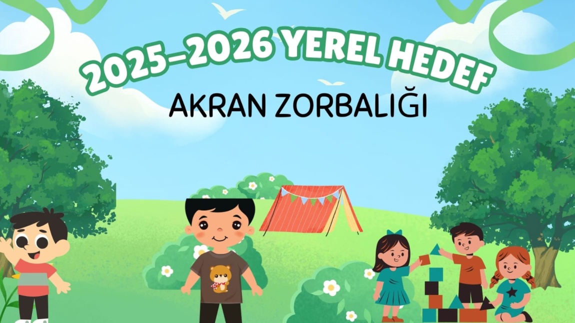 2025- 2026   EĞİTİM ÖĞRETİM YILI  YEREL HEDEF MATERYALLERİ